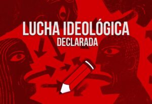 que-es-la-lucha-ideologica