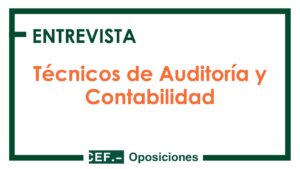 cuerpo-tecnico-de-auditoria-y-contabilidad-todo-lo-que-necesitas-saber