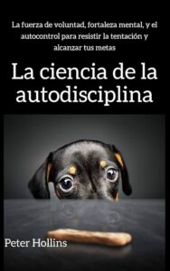 fuerza-de-voluntad-en-ingles-descubre-como-fortalecer-tu-self-discipline