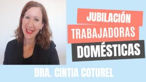 cuanto-cobra-una-empleada-de-hogar-al-jubilarse
