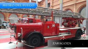 museo del fuego zaragoza precio